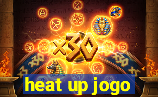 heat up jogo